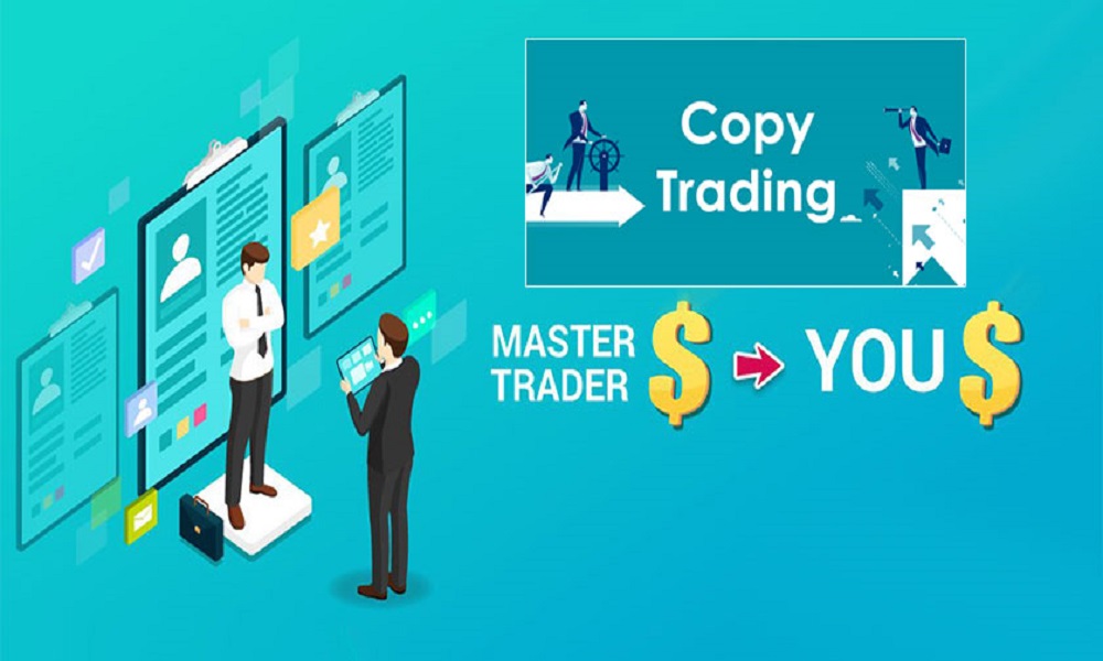 Copy Trading (Sao chép giao dịch)